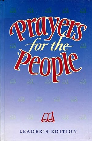 Seller image for Prayers for the People: Leader's Edition for sale by Pendleburys - the bookshop in the hills