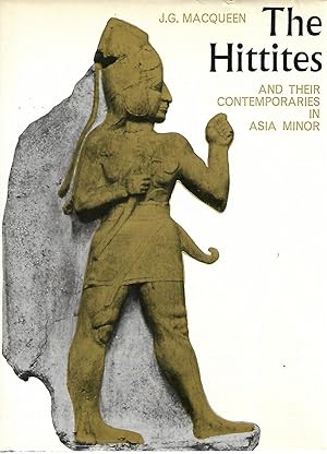 Imagen del vendedor de The Hittites and their Contemporaries in Asia Minor a la venta por Cher Bibler