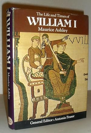 The Life and Times of William I