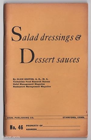 Imagen del vendedor de Salad Dressings & Dessert Sauces [Little Gold Business Books No. 46] a la venta por cookbookjj