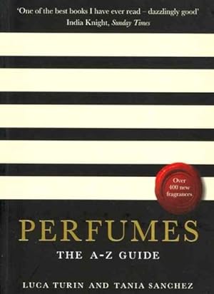 Seller image for Perfumes : The A-z Guide for sale by GreatBookPricesUK