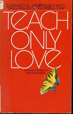 Seller image for Teach Only Love for sale by Librairie Le Nord