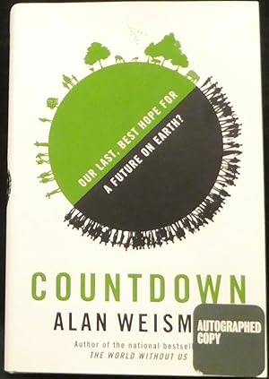 Immagine del venditore per Countdown. Our Last, Best Hope for a Future on Earth? venduto da R & G Bliss Books