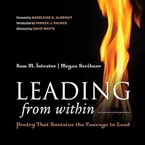 Seller image for Leading from Within : Poetry That Sustains the Courage to Lead for sale by GreatBookPricesUK