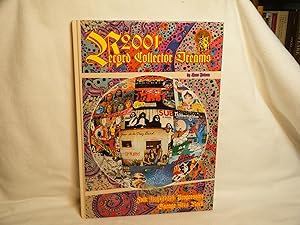 Imagen del vendedor de 2001 Record Collector Dreams: Folk, Psychedelic, Progressive, Garage, Beat, Rock a la venta por curtis paul books, inc.