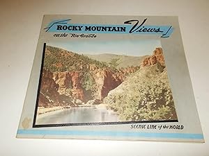 Seller image for Rocky Mountain Views on the Rio Grande : Scenic Line of the World for sale by Paradise Found Books