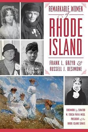 Bild des Verkufers fr Remarkable Women of Rhode Island (Paperback) zum Verkauf von Grand Eagle Retail