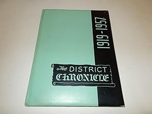 Seller image for The District Chronicle 1919-1957 for sale by Paradise Found Books