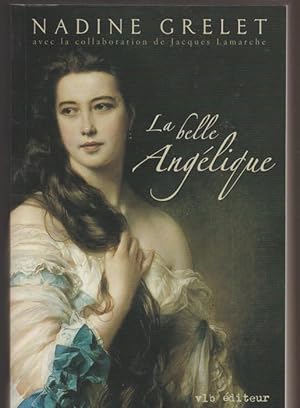 Seller image for BELLE ANGELIQUE -LA for sale by Livres Norrois