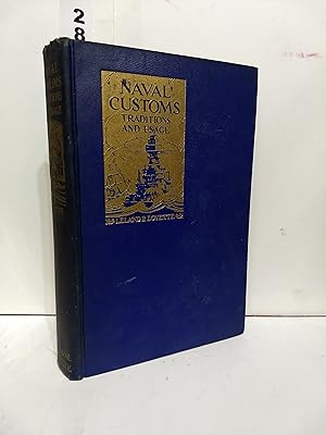 Seller image for Naval Customs Traditions and Usage for sale by Fleur Fine Books