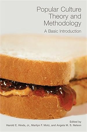 Imagen del vendedor de Popular Culture Theory And Methodology : A Basic Introduction a la venta por GreatBookPricesUK
