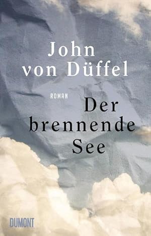 Bild des Verkufers fr Der brennende See : Roman zum Verkauf von AHA-BUCH GmbH