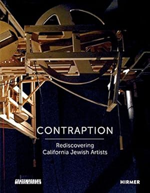 Bild des Verkufers fr Contraption: rediscovering California Jewish artists. zum Verkauf von nika-books, art & crafts GbR