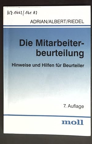 Imagen del vendedor de Die Mitarbeiterbeurteilung : Hinweise und Hilfen fr Beurteiler. a la venta por books4less (Versandantiquariat Petra Gros GmbH & Co. KG)