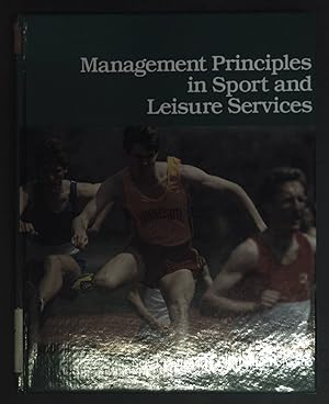 Imagen del vendedor de Management principles in sport and leisure services. a la venta por books4less (Versandantiquariat Petra Gros GmbH & Co. KG)