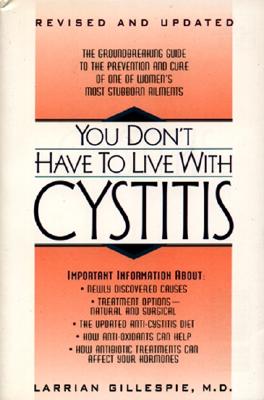 Seller image for You Don't Have to Live with Cystitus RV (Paperback or Softback) for sale by BargainBookStores
