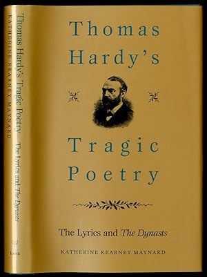 Bild des Verkufers fr Thomas Hardy's Tragic Poetry: The Lyrics and *The Dynasts* zum Verkauf von Between the Covers-Rare Books, Inc. ABAA