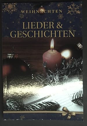 Bild des Verkufers fr Weihnachten; Lieder & Geschichten zum Verkauf von books4less (Versandantiquariat Petra Gros GmbH & Co. KG)