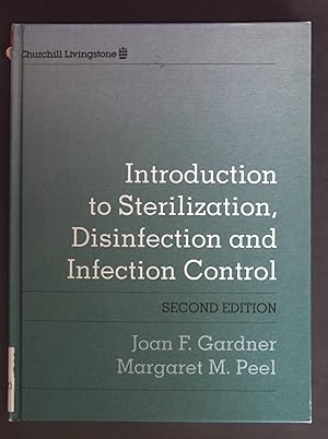 Immagine del venditore per Introduction to Sterilization, Disinfection and Infection Control. venduto da books4less (Versandantiquariat Petra Gros GmbH & Co. KG)