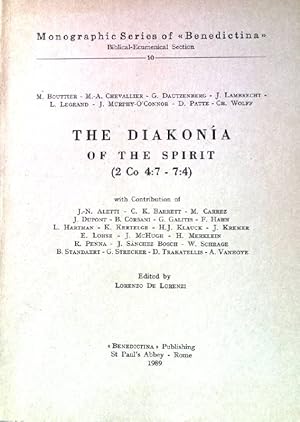 Bild des Verkufers fr The diakona of the spirit (2 Co 4:7 - 7:4). Benedictina monographic series, biblical-ecumenical section 10. zum Verkauf von books4less (Versandantiquariat Petra Gros GmbH & Co. KG)