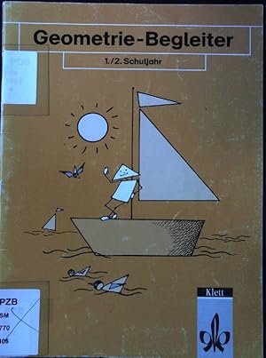 Geometrie-Begleiter; Teil: Reformierte Rechtschreibung. Schuljahr 1/2.