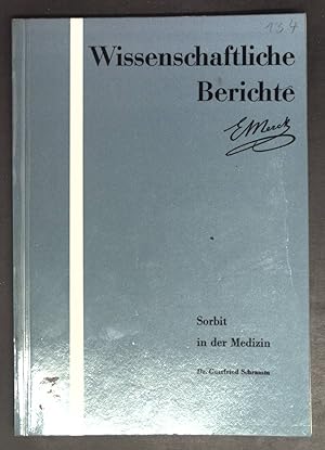 Bild des Verkufers fr Sorbit in der Medizin E. Merck Wissenschaftliche Berichte zum Verkauf von books4less (Versandantiquariat Petra Gros GmbH & Co. KG)