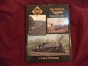 Seller image for Erie Railroad Trackside. With Robert Collins. for sale by BookMine