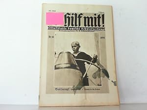 Seller image for Hilf mit ! Hier Nr. 10 Juli / Heuet 1934. Illustrierte deutsche Schlerzeitung. for sale by Antiquariat Ehbrecht - Preis inkl. MwSt.