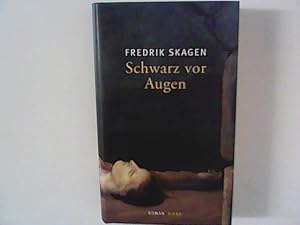 Bild des Verkufers fr Schwarz vor Augen : Roman. zum Verkauf von ANTIQUARIAT FRDEBUCH Inh.Michael Simon