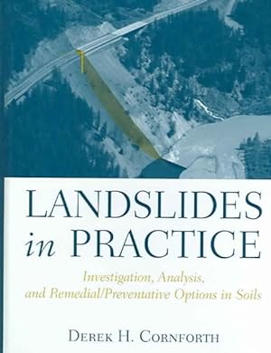 Immagine del venditore per Landslides in Practice : Investigation, Analysis, And Remedial/Prevention Options in Soils venduto da GreatBookPricesUK
