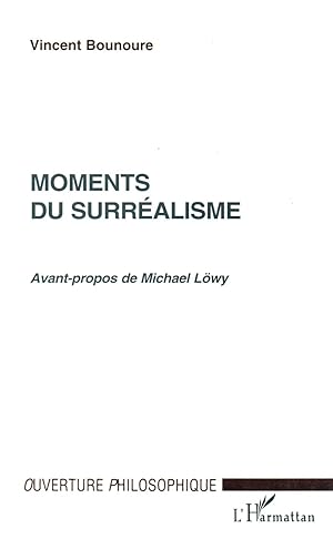 Seller image for Moments du surrealisme for sale by JP Livres