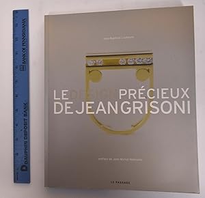 Image du vendeur pour Le Design Precieux de Jean Grisoni mis en vente par Mullen Books, ABAA