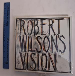 Immagine del venditore per Robert Wilson's Vision venduto da Mullen Books, ABAA