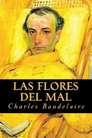 Bild des Verkufers fr Las Flores del Mal -Language: spanish zum Verkauf von GreatBookPrices