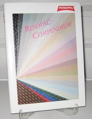 Resopal-Compendium. Resopal, GmbH, Gross Umstadt. Ein Unternehmen der Forbo Gruppe - A Company of...