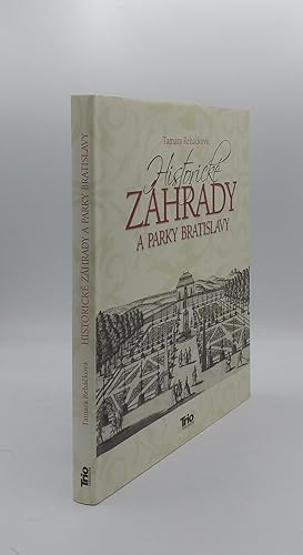 HISTORICKE ZAHRADY A Parky Bratislavy