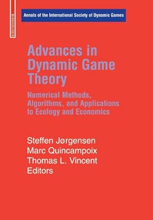 Immagine del venditore per Advances in Dynamic Game Theory and Applications venduto da AHA-BUCH GmbH