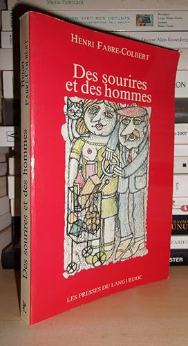 Seller image for DES SOURIRES ET DES HOMMES : Chroniques parues dans Midi Libre for sale by Planet's books