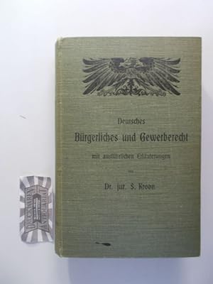 Deutsches Bürgerliches und Gewerberecht. Erster Band. Sammlung der für das bürgerliche und kaufmä...