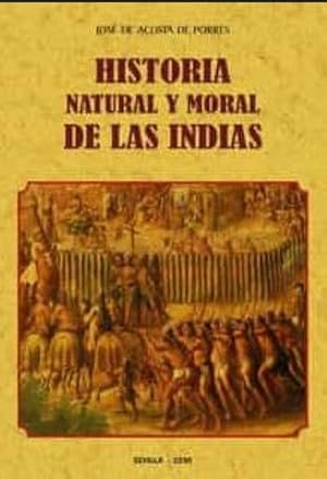 Seller image for Historia natural y moral de las indias for sale by Imosver