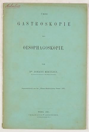 Ueber Gastroskopie und Oesophagoskopie.