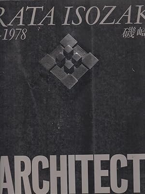 Immagine del venditore per GA architect 6. Arata Isozaki 1959-1978 venduto da Librodifaccia