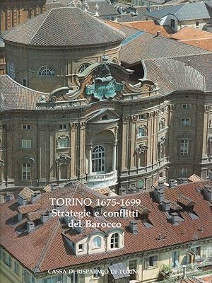 Bild des Verkufers fr Torino 1675-1699. Strategie e conflitti del Barocco zum Verkauf von Librodifaccia