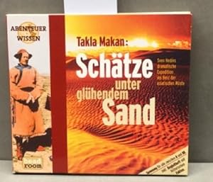 Bild des Verkufers fr Takla Makan: Schtze unter glhendem Sand : Sven Hedins dramatische Expedition ins Herz der asiatischen Wste. Abenteuer & Wissen zum Verkauf von Kepler-Buchversand Huong Bach