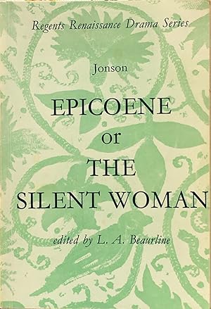 Epicoene or the silent woman