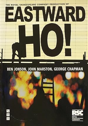 The R.S.C. production of Eastward Ho!