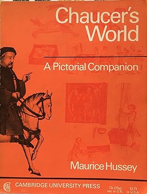 Chaucer's world: a pictorial companion