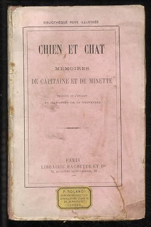 Bild des Verkufers fr Chien et chat, ou Mmoires de Capitaine et de Minette. Histoire vritable traduite de l'anglais par Mme A. Dbarrart et illustre de 45 vignettes par Bayart. 5me dition. zum Verkauf von Libreria Oreste Gozzini snc