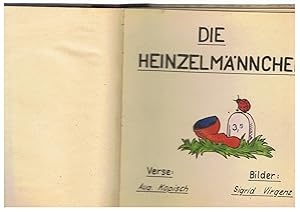 Die Heinzelmännchen. Selbstgemachtes Bilderbuch ( Sigrid Virgenz ) handgemalt und handgeschrieben...