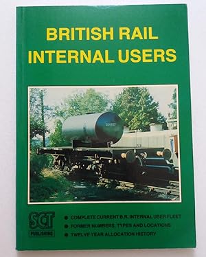 Immagine del venditore per British Rail Internal Users venduto da Wild & Homeless Books
